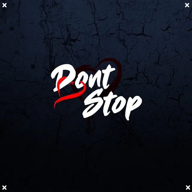 Dont Stop