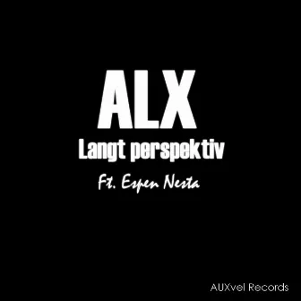 Langt Perspektiv by Al'x