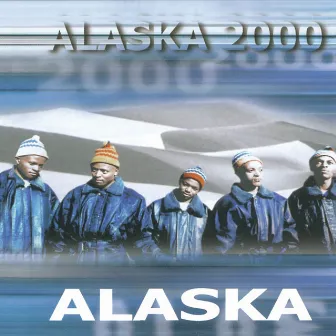 Alaska 2000 by Unknown Artist