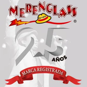 Marca Registrada by Merenglass Grupo