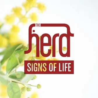 Signs of Life by The Herd