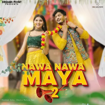 Nawa Nawa Maya 2 by Shweta Mahima Das