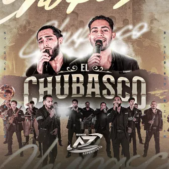 El Chubasco by Banda AZ