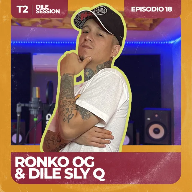 Dile Session : T2 Episodio 18