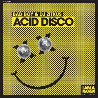 Acid Disco by DJ Zitkus