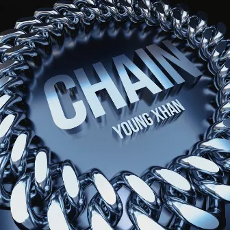 CHAIN by YOUNG XHAN