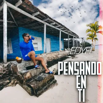 Pensado en Ti by Edyel