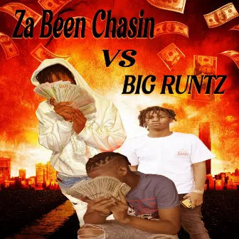 Zabeenchasin VS Bigruntz by Big Runtz