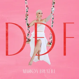 DDF (D'amour et d'eau fraîche) by Marion Brunelle