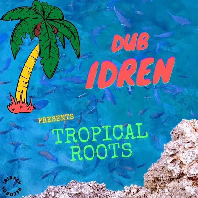 Tropical Roots