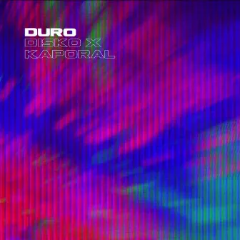 Duro by Disko