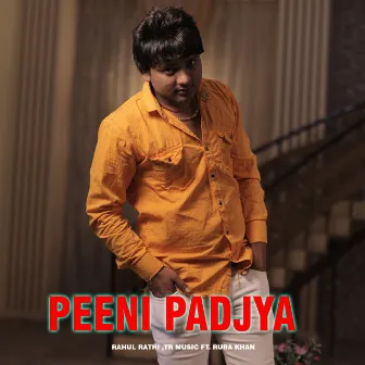 Peeni Padjya by Rahul Rathi