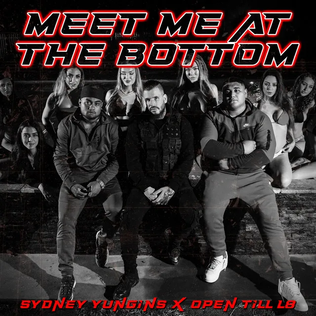 Meet Me at the Bottom (ft. Open Till L8)