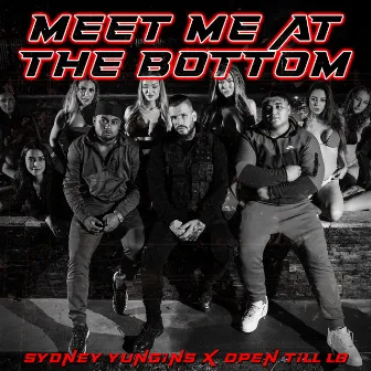 Meet Me at the Bottom (ft. Open Till L8) by Sydney Yungins