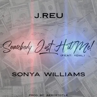 Somebody Just Hit Me by J.Reu