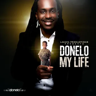 My Life by Donelo