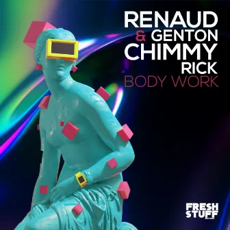 Body Work by Chimmy Rick