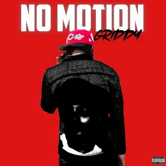 No Motion by LAHGRIDDY