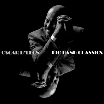 Big Band Classics by Oscar D'León