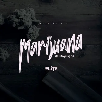 Marijuana by DJ FR