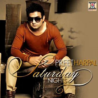 Saturday Nights by Preet Harpal