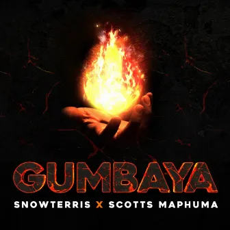 Gumbaya by Scotts Maphuma