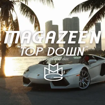 Top Down by Magazeen