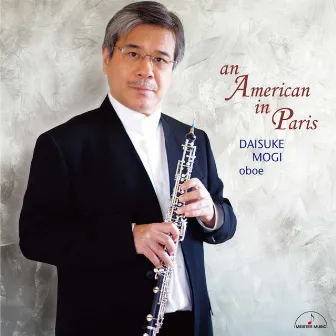 an American in Paris　〜Jazz Chamber Music for Oboe~ by 