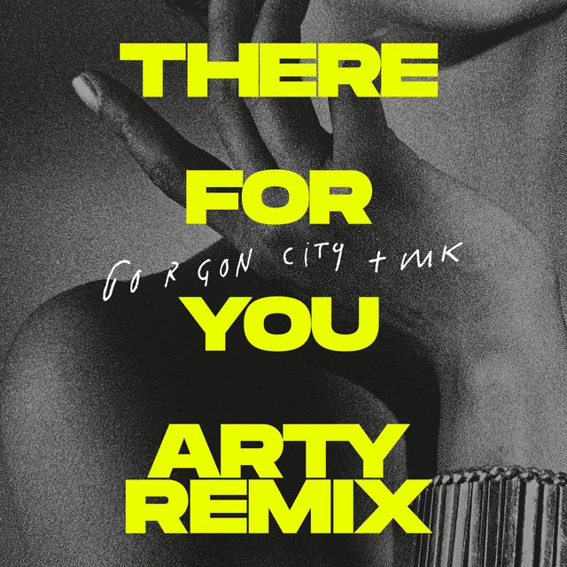 There For You - ARTY Remix