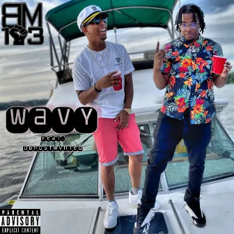 Wavy by OB Mostwvnted