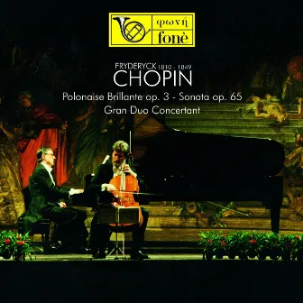 Chopin: Polonaise brillante, Op. 3, Sonata, Op. 65 & Grand duo concertant by Rocco Filippini