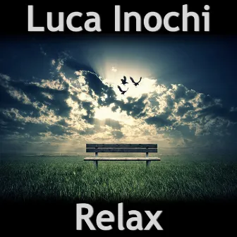 Relax by Luca Inochi