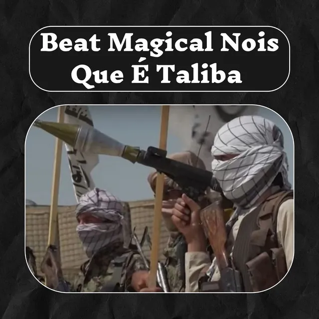 Beat Magical Nois Que É Taliba