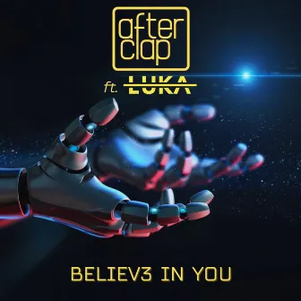 Believe In You by Afterclap