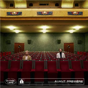 Avant Première by Entrée Libre