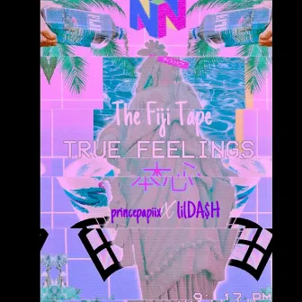 The Fiji Tape True Feelings by Prince Papiix