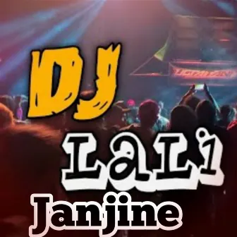 Lali Janjine by DJ