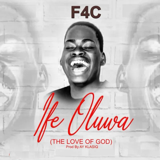 Ife Oluwa (The Love Of God)