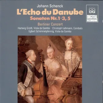 Schenck: L'echo du Danube, Op. 9 by Johann Schenck