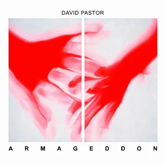 Armageddon by David Pastor