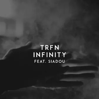 Infinity by TRFN