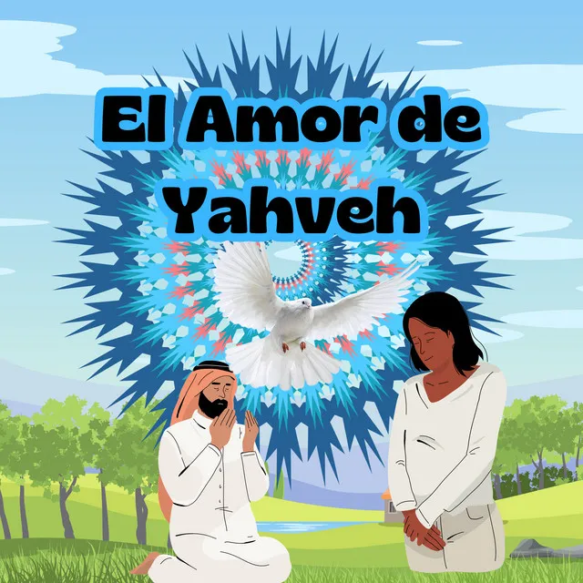 El Amor de Yahveh