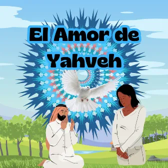 El Amor de Yahveh by Centro Vida Cristiana Band