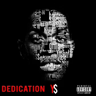 Dedication by Y$