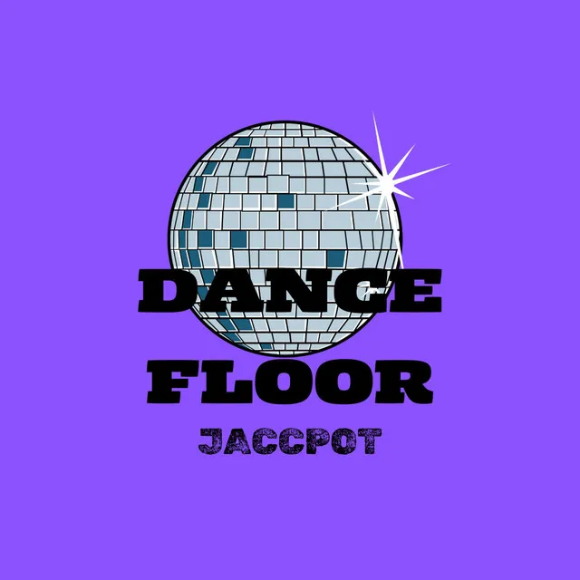 DANCE FLOOR