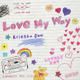 Love My Way, KineMaster Music Collection by Kriesha Chu