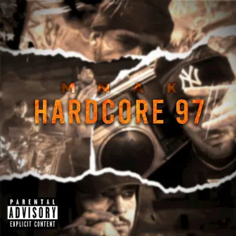 Hardcore 97 by MNAK