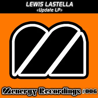 Update LP by Lewis Lastella