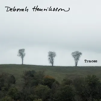 Traces by Deborah Henriksson