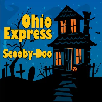 Scooby-Doo by Ohio Express